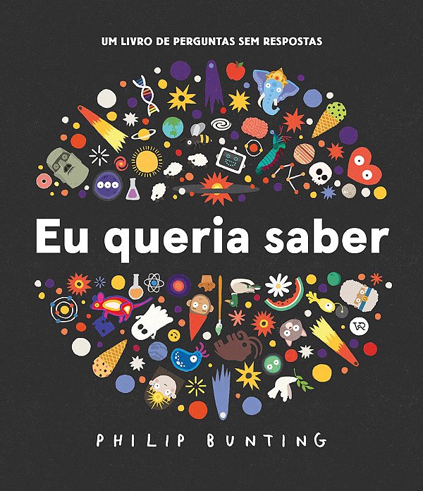 Livro Eu queria saber: Um livro de perguntas sem resposta...