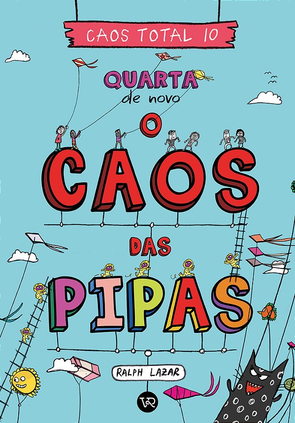 Livro Caos Total 10: Quarta de novo – O caos das pipas (Volume ...