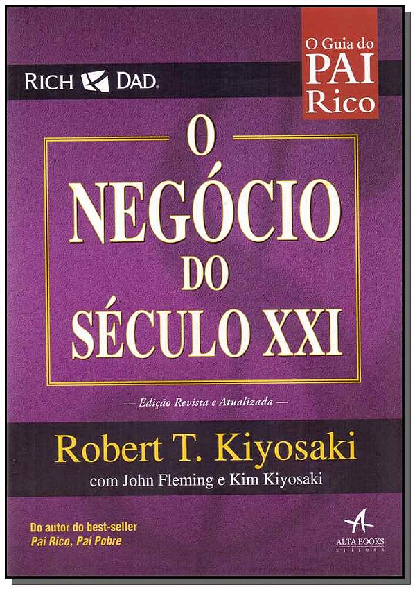 Livro Pai rico - O negócio do século XXI