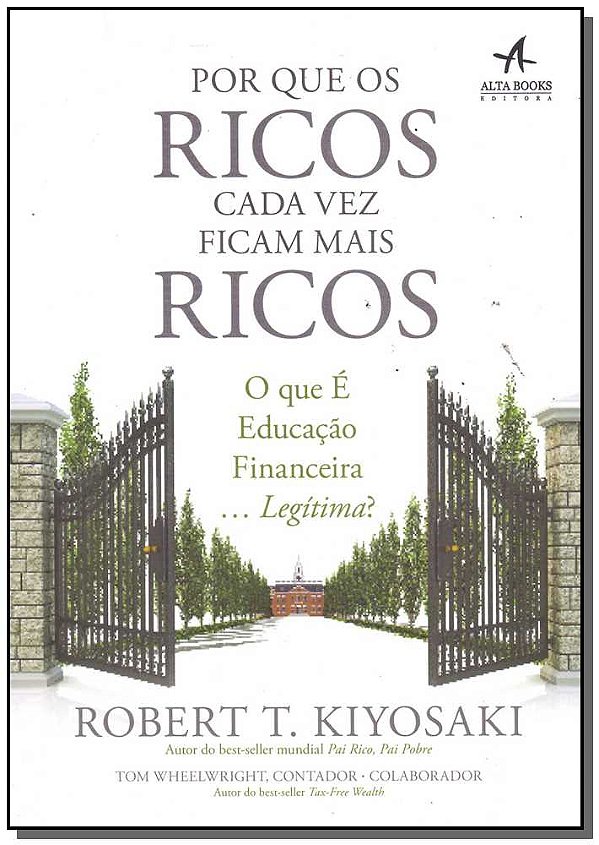 Livro Por que os ricos cada vez ficam mais ricos