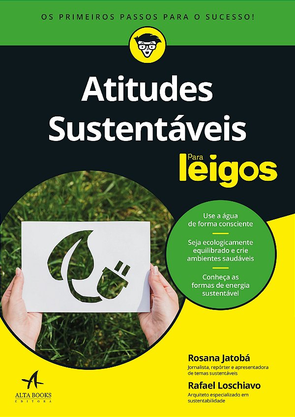 Livro Atitudes sustentáveis para leigos: como descobrir s...