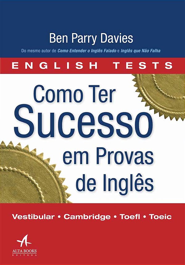Livro Como Ter Sucesso em Provas de Inglês