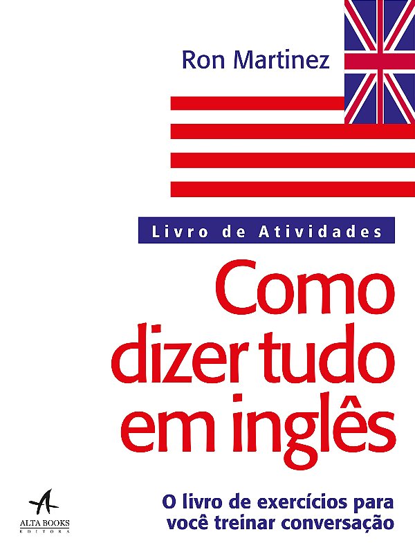 Livro Como dizer tudo em inglês: livro de atividades