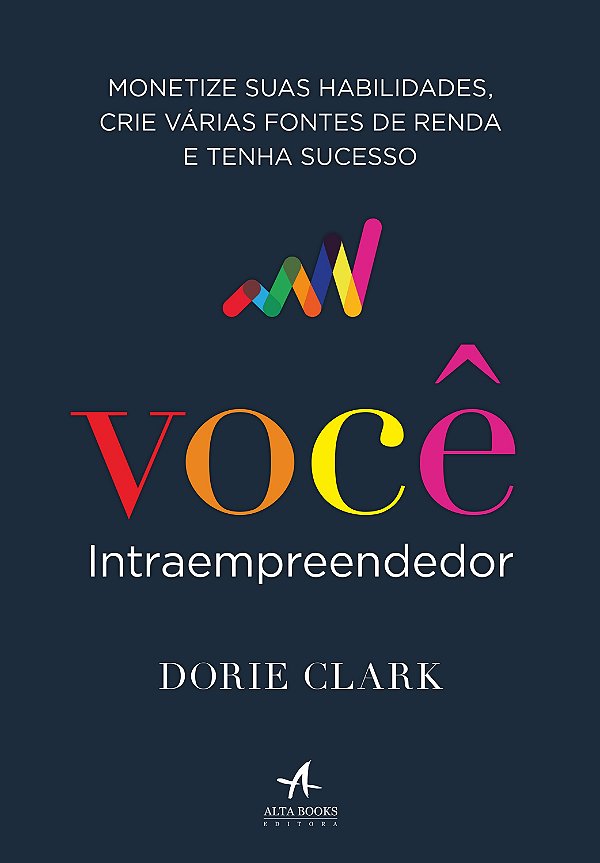 Livro Você intraempreendedor: monetize suas habilidades, ...