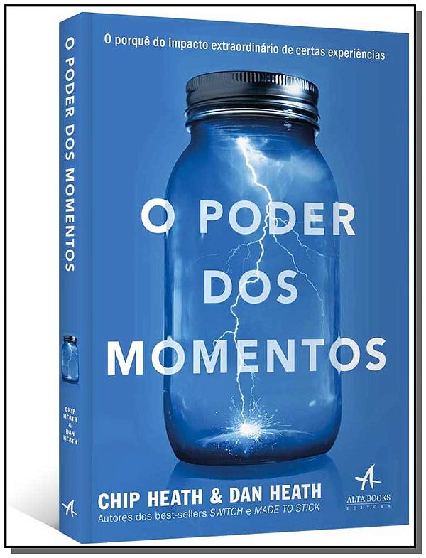 Livro O poder dos momentos: o porquê do impacto extraordi...