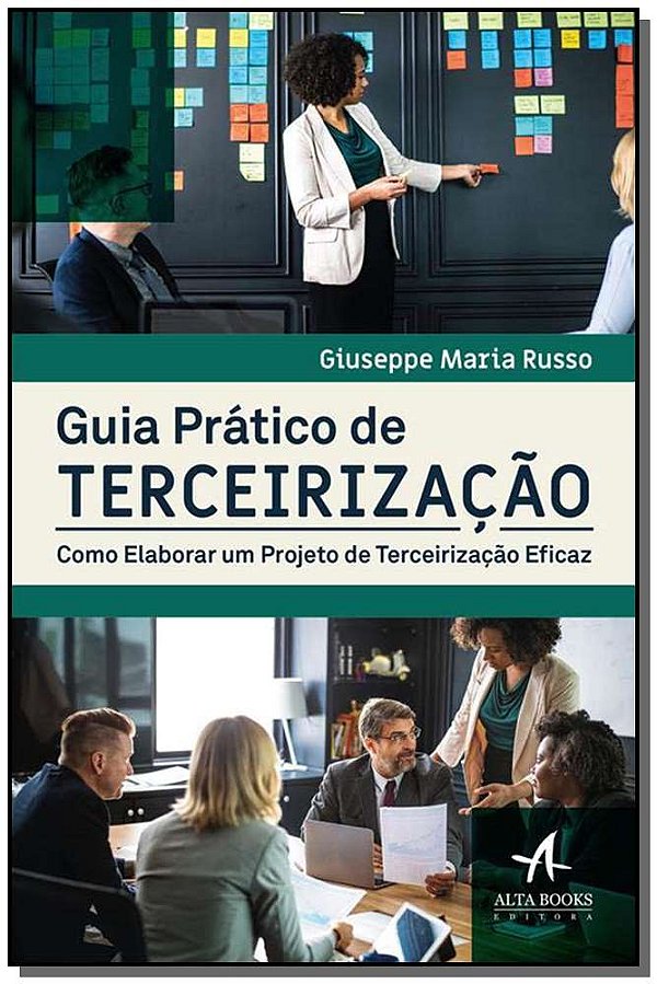 Livro Guia prático de terceirização: como elaborar um pro...