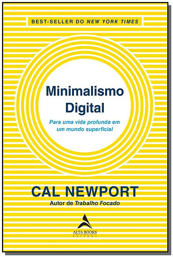 Livro Minimalismo digital: para uma vida profunda em um m...
