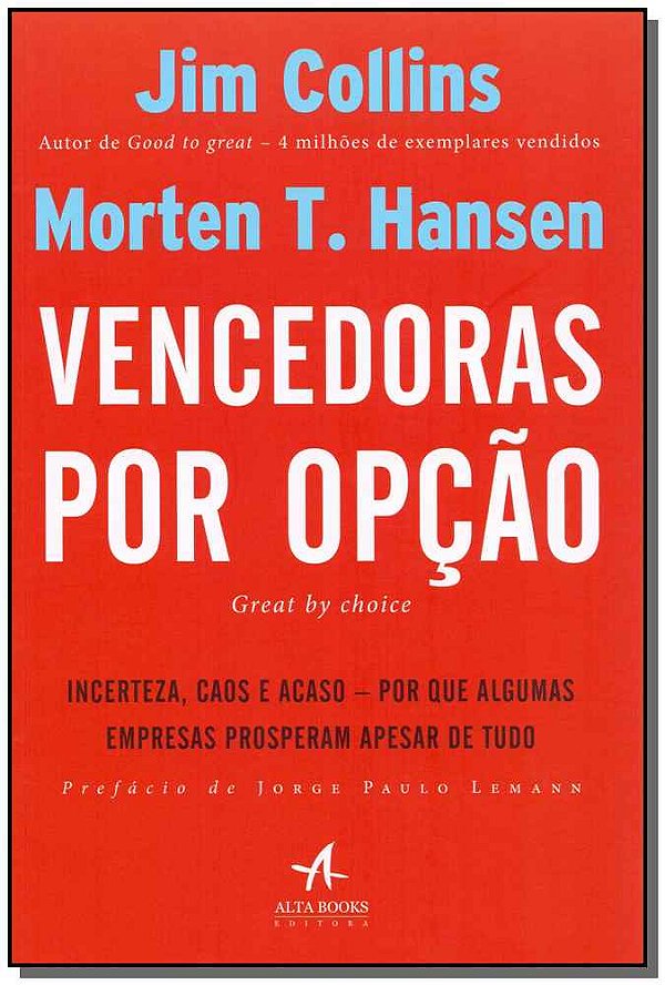 Livro Vencedoras por opção: incerteza, caos e acaso - Por...