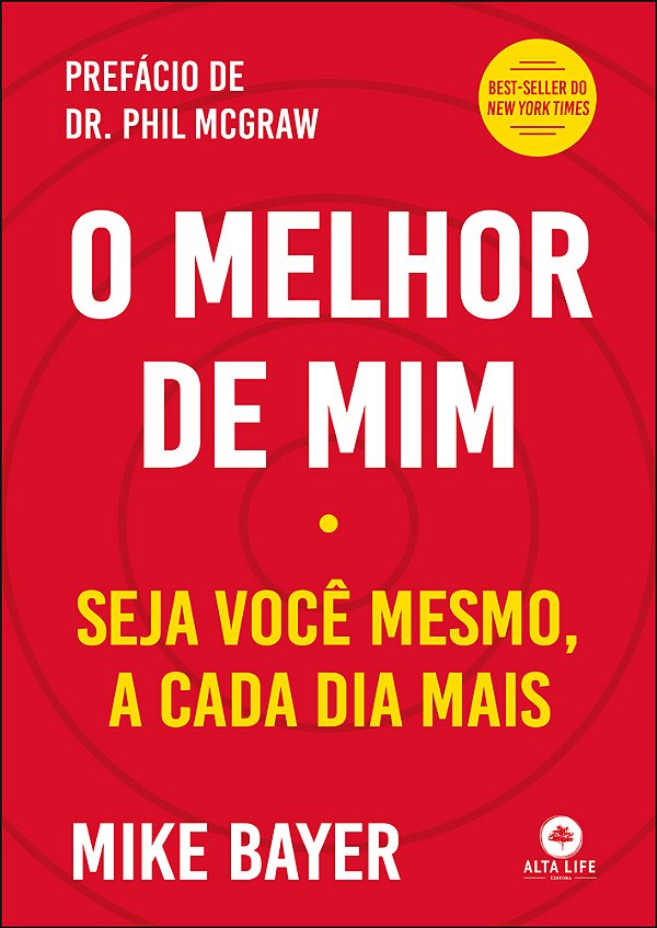 Livro O Melhor de Mim: Seja você mesmo, a cada dia mais