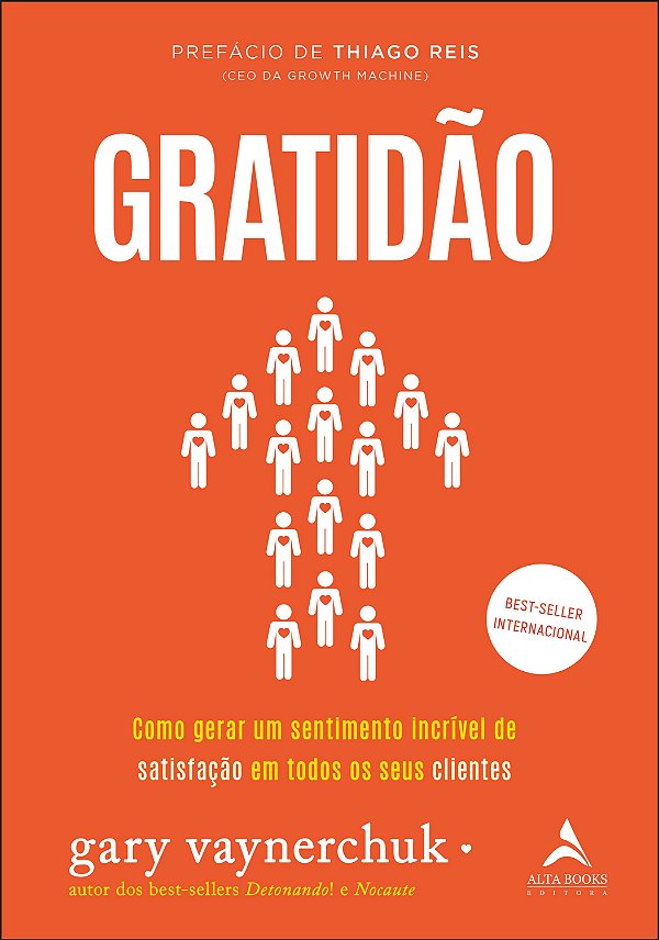 Livro Gratidão: como gerar um sentimento incrível de sati...
