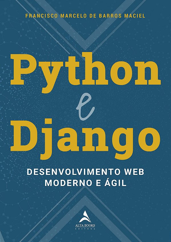 Livro Python e Django: desenvolvimento web moderno e ágil