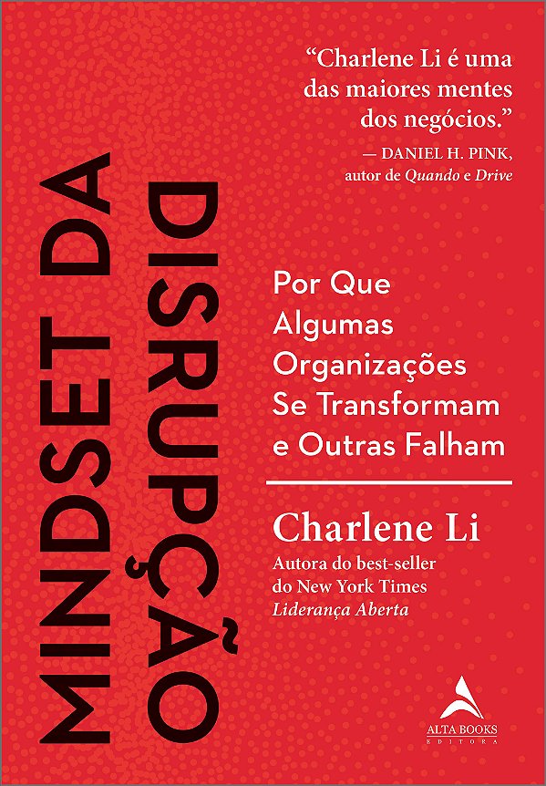 Livro Mindset da disrupção: por que algumas organizações ...