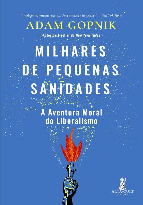 Livro Milhares de pequenas sanidades: A aventura moral do...
