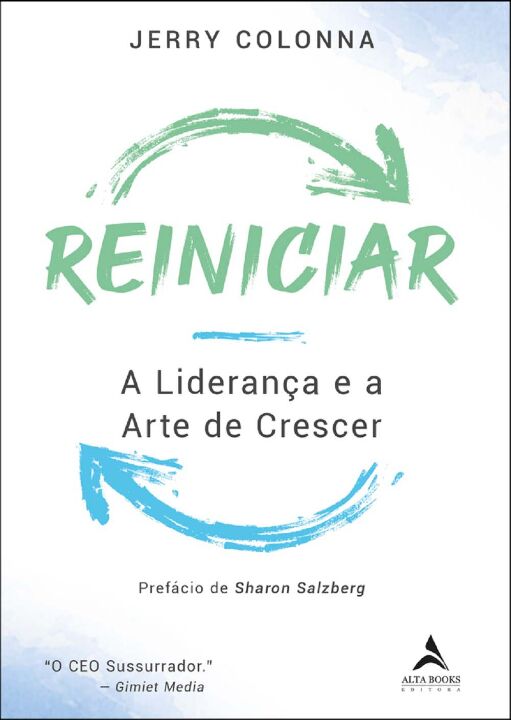 Livro Reiniciar: a liderança e a arte de crescer