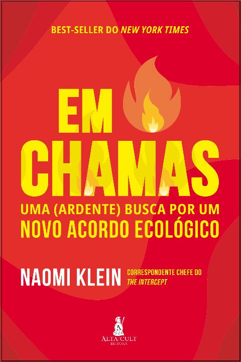 Livro Em chamas: uma (ardente) busca por um novo acordo e...