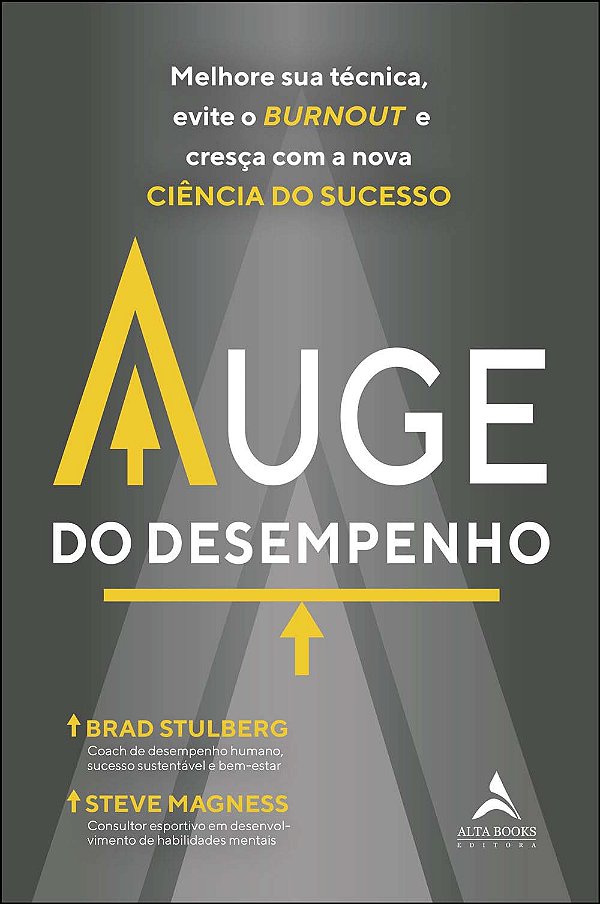 Livro Auge do desempenho: melhore sua técnica, evite o bu...