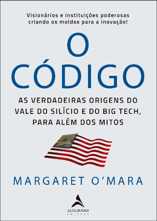 Livro O Código: As verdadeiras origens do Vale do Silício...