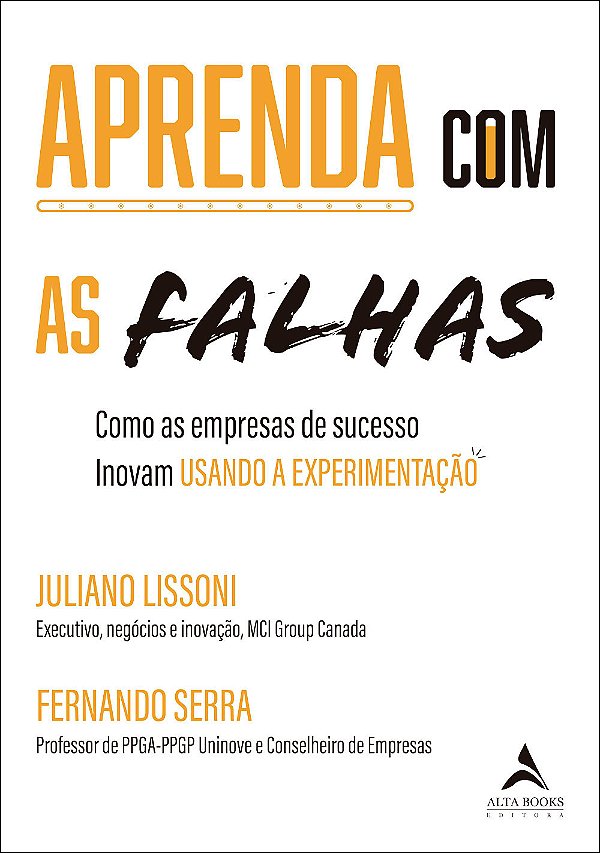 Livro Aprenda com as falhas: como as empresas de sucesso ...
