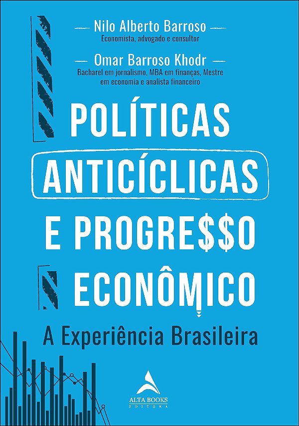 Livro Políticas anticíclicas e progresso econômico a expe...