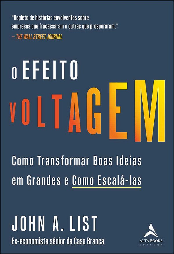 Livro O efeito voltagem: como transformar boas ideias em ...