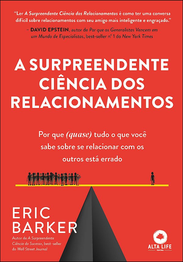Livro A surpreendente ciência dos relacionamentos: por qu...