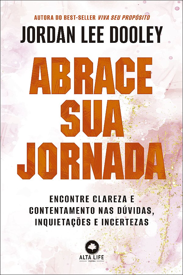 Livro Abrace Sua Jornada  - Encontre Clareza E Contentame...