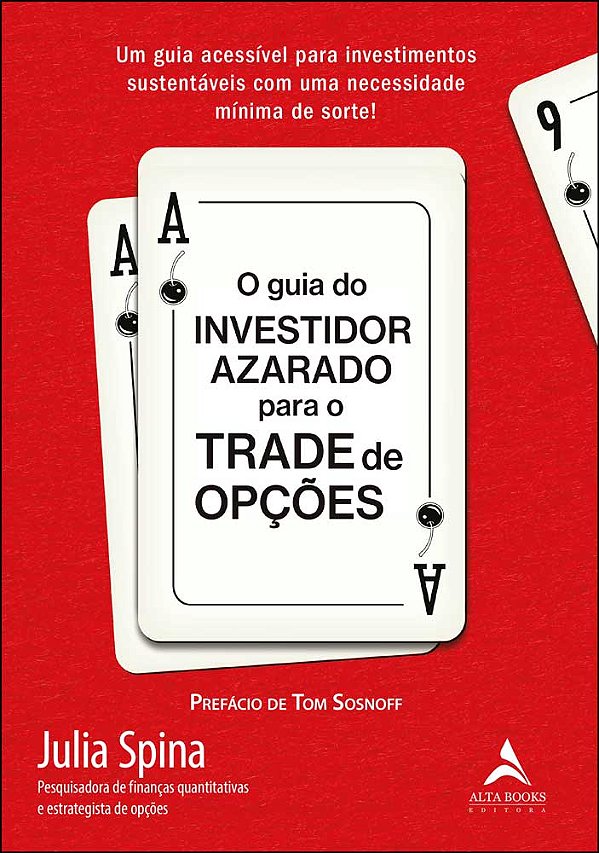 Livro O guia do investidor azarado para o trade de opções...