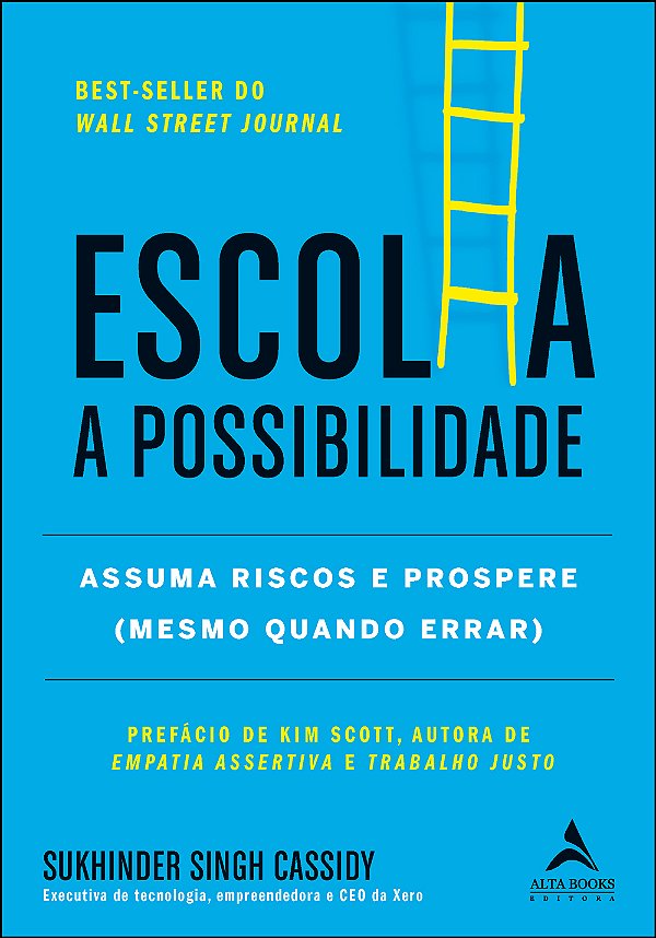 Livro Escolha a possibilidade: assuma os riscos e prosper...
