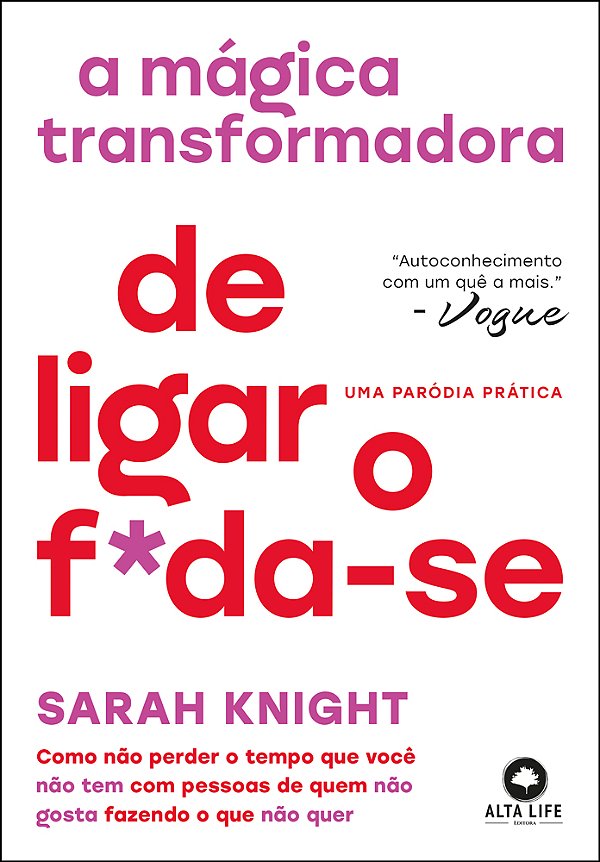 Livro A mágica transformadora de ligar o f*da-se: como nã...
