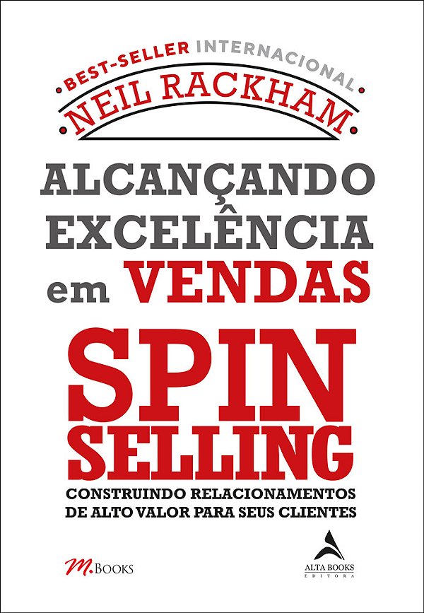 Livro Alcançando excelência em vendas - Spin selling