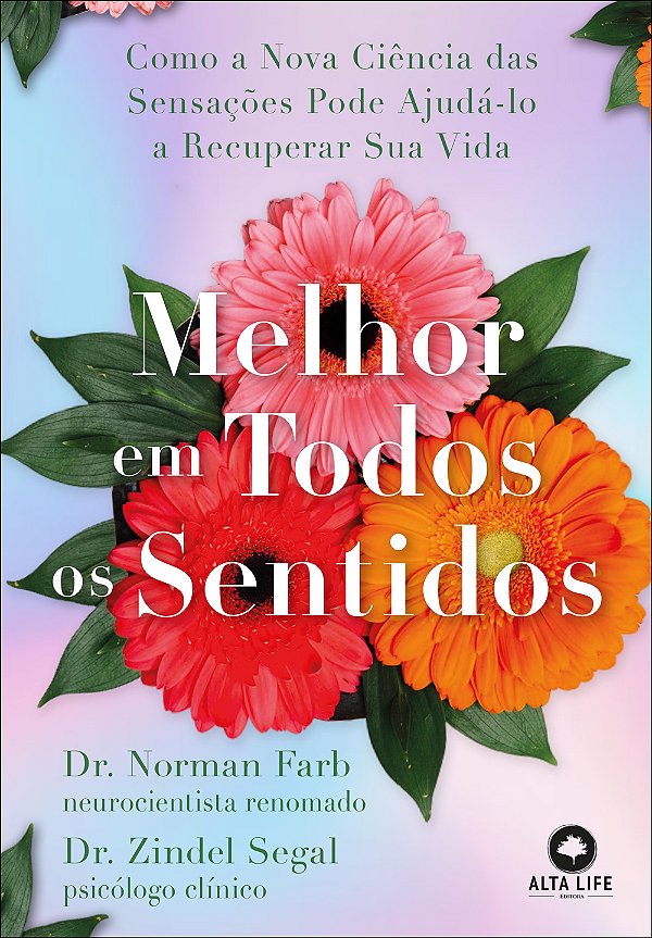 Livro Melhor em todos os sentidos: como a nova ciência da...