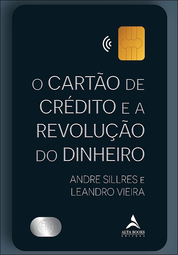 Livro O cartão de crédito e a revolução do dinheiro