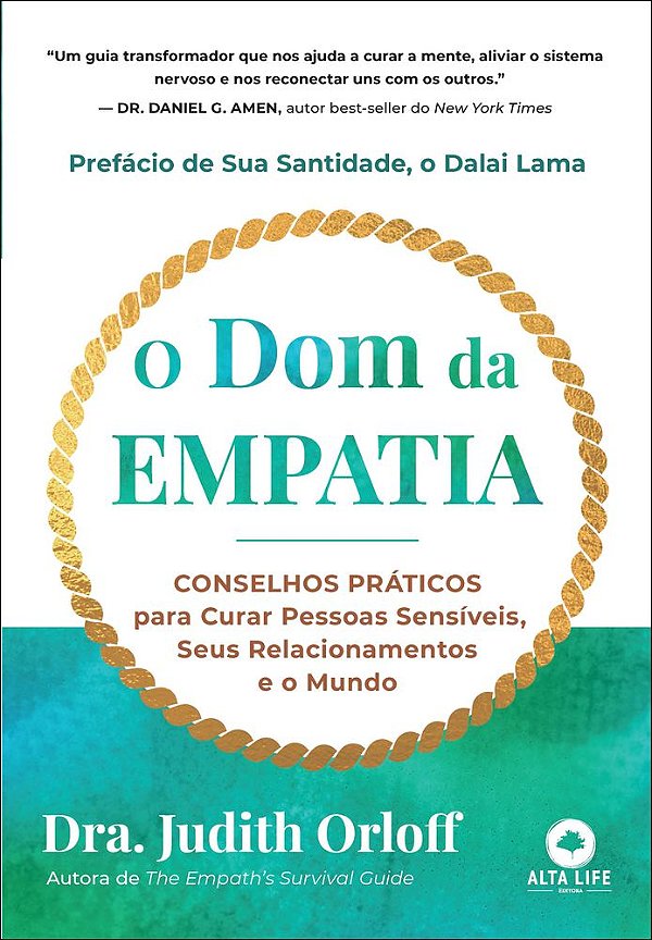 Livro O dom da empatia: conselhos práticos para curar pessoas s...