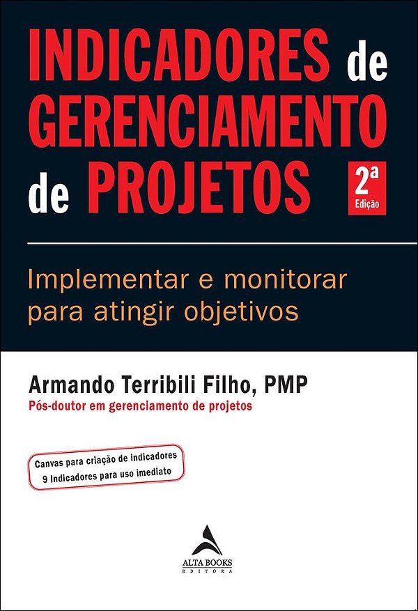 Livro Indicadores de gerenciamento de projetos: implementar e m...
