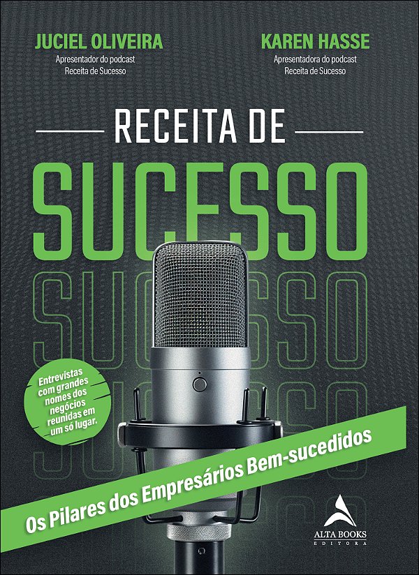 Livro Receita de sucesso: os pilares dos empresários bem-sucedi...