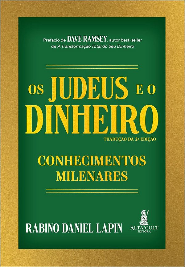 Livro Os Judeus e o dinheiro: conhecimentos milenares