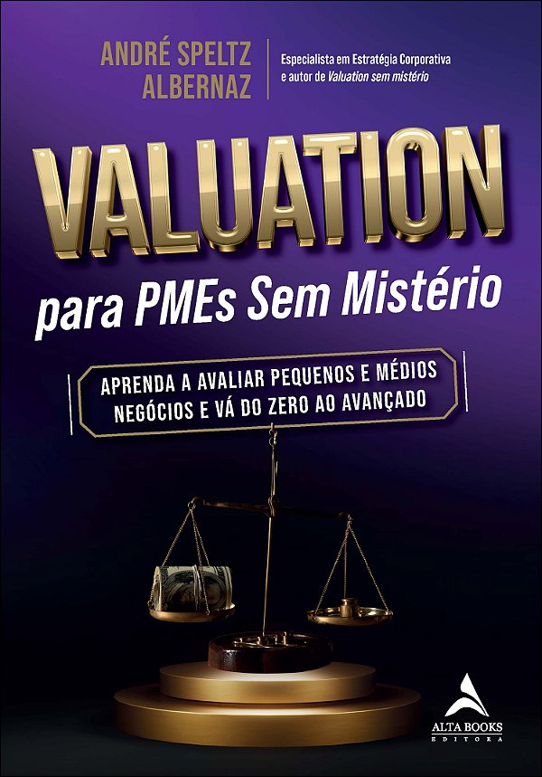 Livro Valuation para PMEs sem mistério: aprenda a avaliar peque...