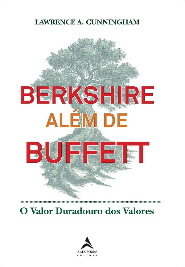 Livro Berkshire Além de Buffett: o valor duradouro dos valores