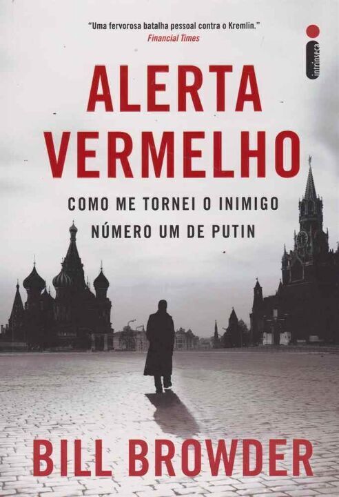 Livro Alerta Vermelho: Como Me Tornei o Inimigo Número Um...