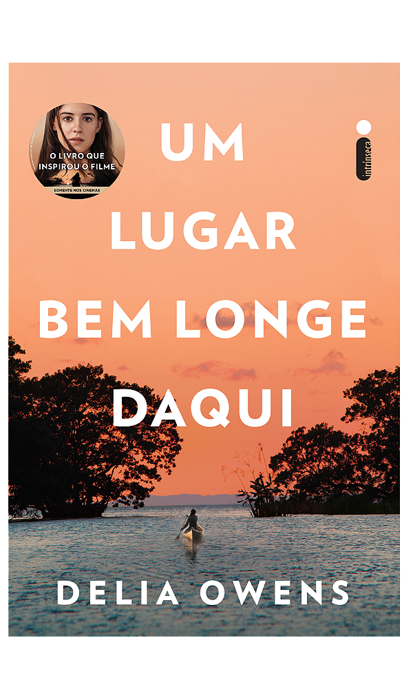 Livro Um Lugar Bem Longe Daqui (O livro que inspirou o fi...