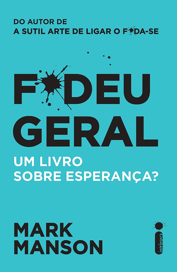 Livro F*deu Geral : Um Livro Sobre Esperança?