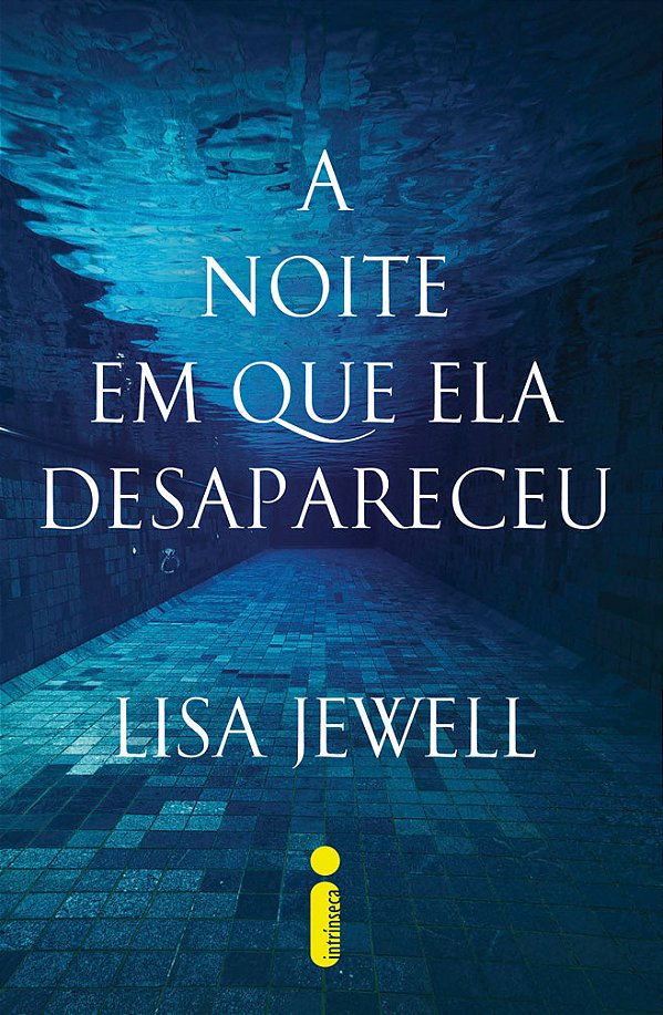 Livro A Noite Em Que Ela Desapareceu
