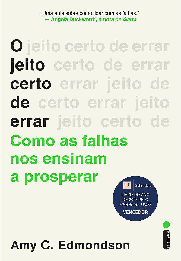 Livro O Jeito Certo De Errar - Como As Falhas Nos Ensinam...