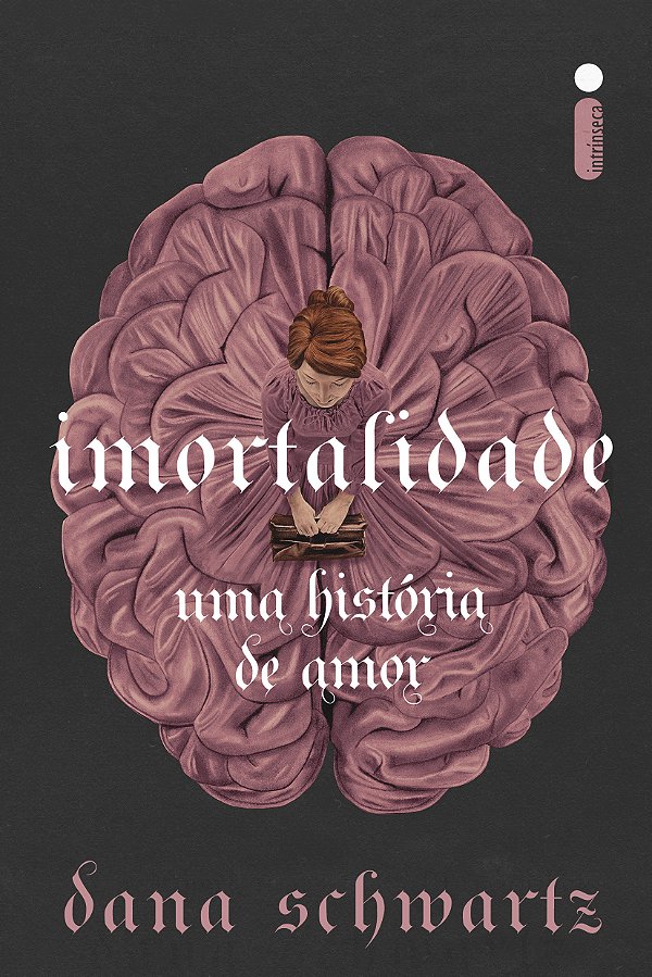 Livro Imortalidade - Uma História De Amor