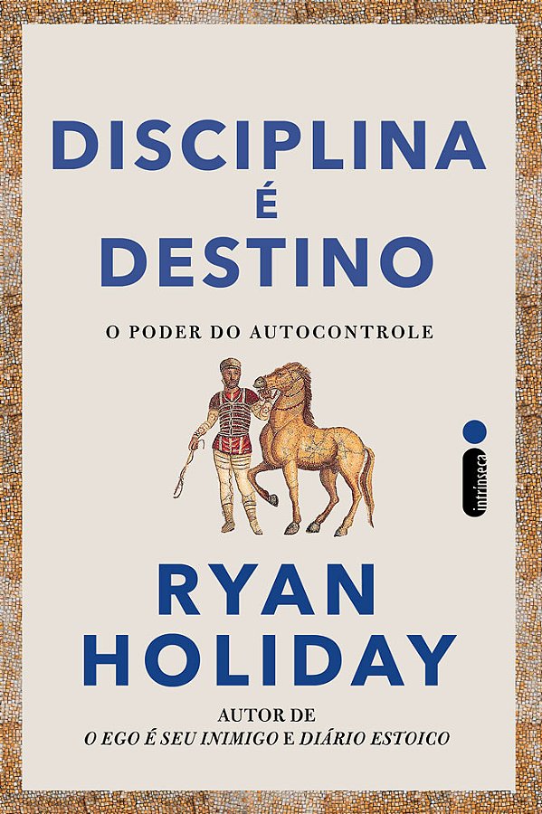 Livro Disciplina É Destino - O Poder Do Autocontrole
