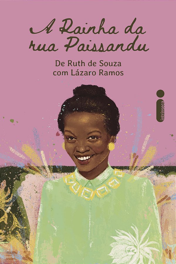 Livro A Rainha Da Rua Paissandu