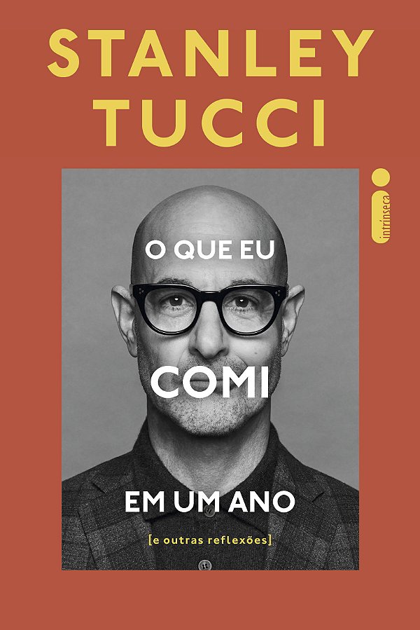 Livro O Que Eu Comi Em Um Ano E Outras Reflexões