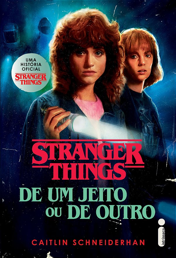Livro Stranger Things: De Um Jeito Ou De Outro: Volume 4