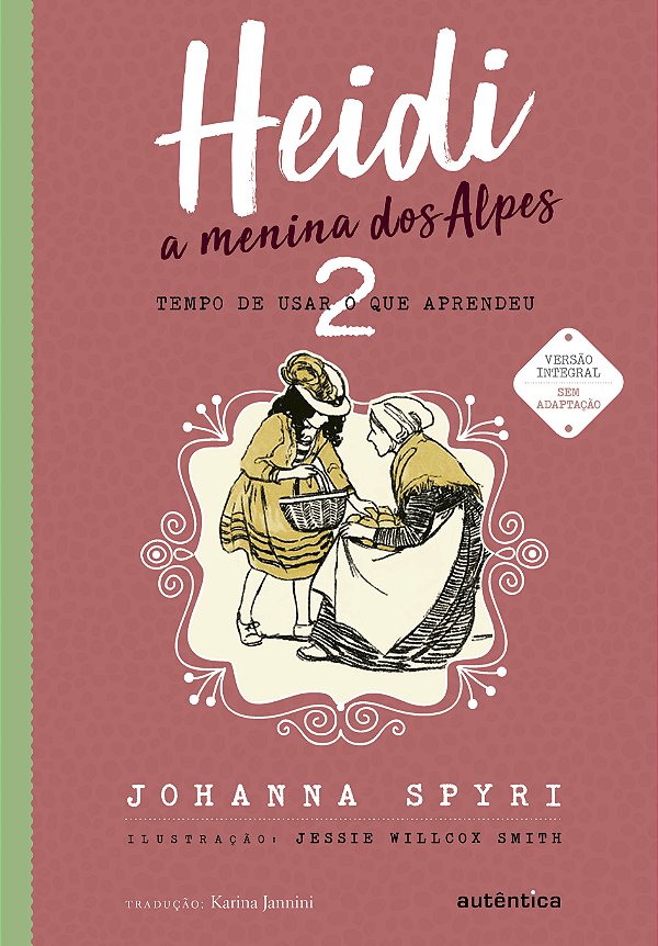 Livro Heidi – Vol. 2 - (Texto integral - Clássicos Autênt...