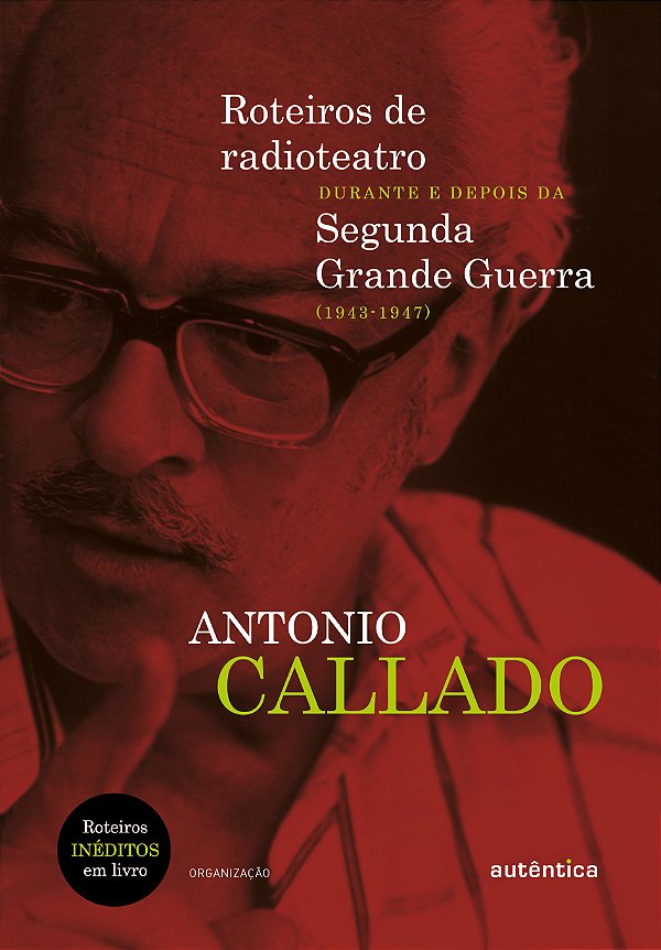 Livro Roteiros de radioteatro durante e depois da Segunda...